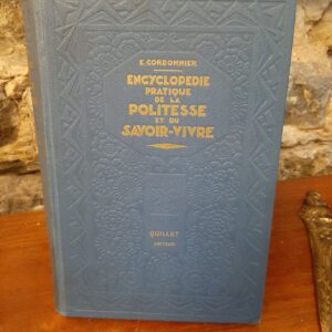 Encyclopédie pratique de la politesse et du savoir vivre